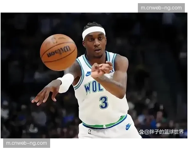 森林狼麦克丹尼尔斯3D价值，空间型锋线但持球创造能力不足